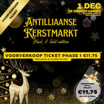 Antilliaanse Kerstmarkt Voorverkoop Ticket (1x toegang) - Phase 1